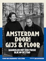 Amsterdam door! Gijs & Floor