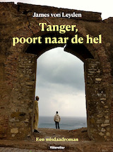 Tanger, poort naar de hel (e-Book)
