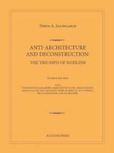 Anti-Architecture & Deconstruction: The Triumph of Nihilism