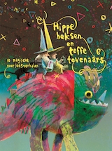 Hippe heksen en toffe tovenaars (e-Book)