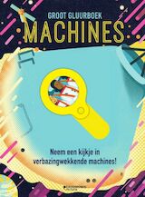 Groot gluurboek: machines
