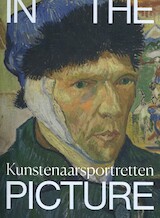 In the Picture - Kunstenaarsportretten 1850-1920