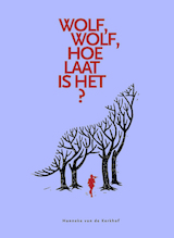 Wolf, wolf, hoe laat is het (e-Book)