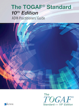 The TOGAF® Standard 10th Edition - ADM Practitioners’ Guide