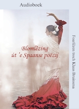 Blomlêzing út 'e Spaanse poëzij 