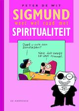 Sigmund weet wel raad met spiritualiteit