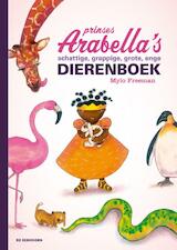 Prinses Arabella's schattige, grappige, grote, enge dierenboek