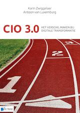 CIO 3.0 - Het verschil maken in het tijdperk van digitale transformatie (e-Book)