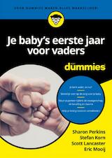 Je baby's eerste jaar voor vaders voor Dummies