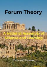 Forum Theory & A National Assembly of Science and Learning