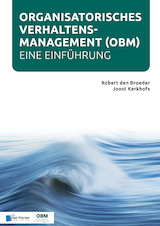 Organisatorisches Verhaltensmanagement (OBM) - Eine Einführung (e-Book)