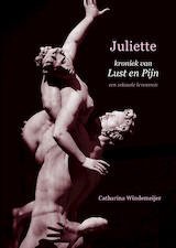 Juliette, kroniek van Lust en Pijn (e-Book)