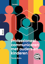 Professioneel communiceren met ouders en kinderen - 3e druk