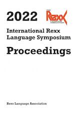 International Rexx Language Symposium Proceedings 2022