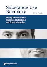 Substance Use Recovery among Persons with a Migration Background and Ethnic Minorities