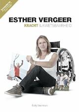 Esther Vergeer kracht en kwetsbaarheid