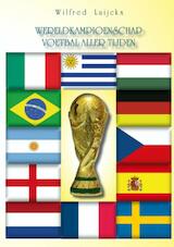Het wereldkampioenschap voetbal aller tijden (e-Book)