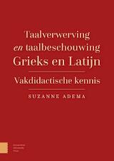 Taalverwerving en taalbeschouwing Grieks en Latijn