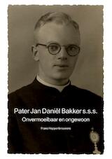 Pater Jan Daniël Bakker s.s.s.