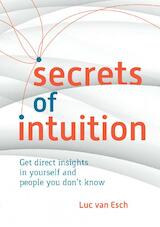 Secrets of Intuition