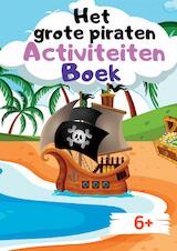 Het grote piraten activiteiten boek
