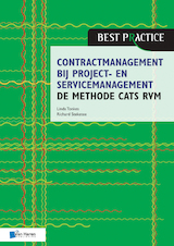Contractmanagement bij project- en servicemanagement - de methode CATS RVM (e-Book)