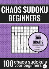 Sudoku Makkelijk: CHAOS SUDOKU - nr. 1 - Puzzelboek met 100 Makkelijke Puzzels voor Volwassenen en Ouderen