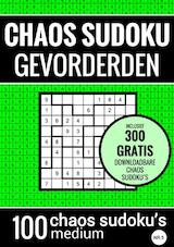 Sudoku Medium: CHAOS SUDOKU - nr. 5 - Puzzelboek met 100 Medium Puzzels voor Volwassenen en Ouderen