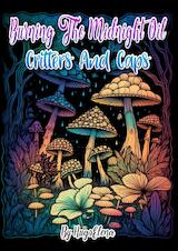 Burning the midnight oil: Critters and caps