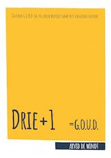 Drie +1 = G.O.U.D. (e-Book)