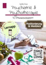 Psychiatrie & Psychotherapie Band 10: Praxiskonzept (e-Book)