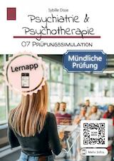 Psychiatrie & Psychotherapie Band 07: Prüfungssimulation mündlich (e-Book)