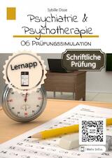 Psychiatrie & Psychotherapie Band 6: Prüfungssimulation schriftlich (e-Book)