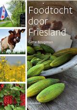 Foodtocht door Friesland