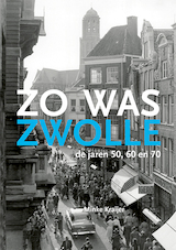 Zo was Zwolle