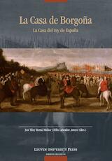 La Casa de Borgona: la Casa del rey de Espana (print) (e-Book)