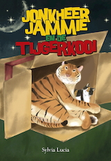 Jonkheer Jammie en de tijgerkooi