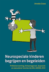 Neuro-speciale kinderen begrijpen en begeleiden