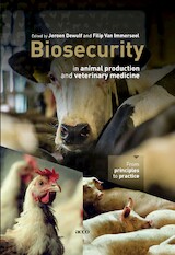 Biosecurity in animal production and veterinary medicine (e-Book)