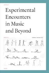 Experimental encounters in music and beyond