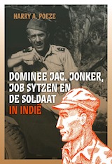 Ds. Jac. Jonker, Job Sytzen en de soldaat in Indië