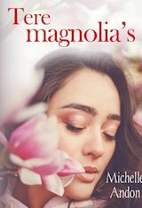 Tere magnolia's (e-Book)