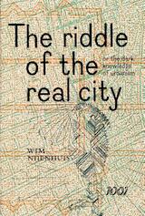The Riddle of the Real City, or the Dark Knowledge of Urbanism