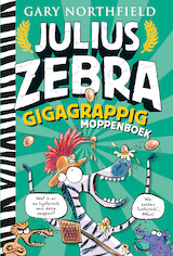 Julius Zebra - Gigagrappig moppenboek
