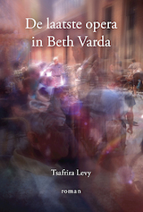 De laatste opera in Beth Varda (e-Book)
