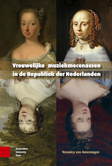 Vrouwelijke muziekmecenassen in de Republiek der Nederlanden (e-Book)