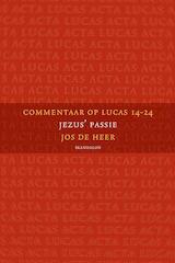Commentaar op Lucas 14-24