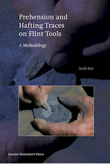 Prehension and hafting traces on flint tools (e-Book)