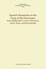 Spanish humanism on the verge of the picaresque (e-Book)