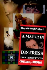 A Major in Distress, Part 1: Deceptions (e-Book)